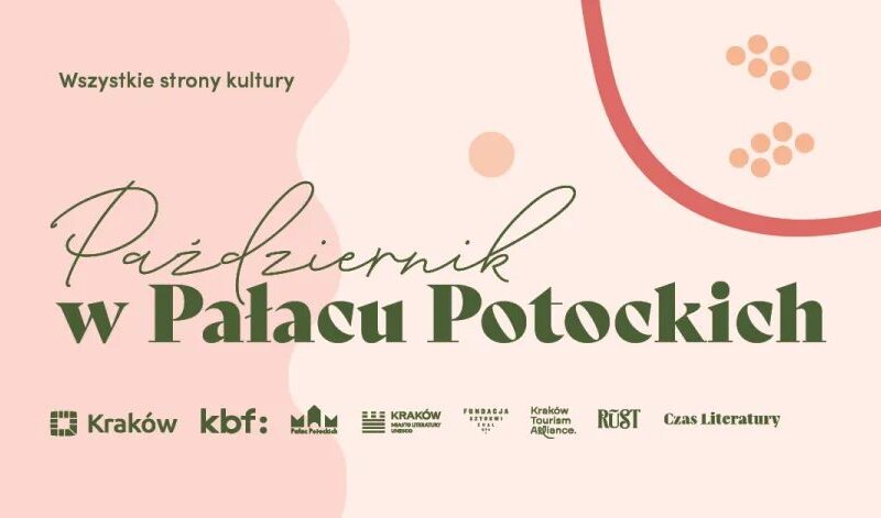Październik w Pałacu Potockich. Wszystkie strony kultury