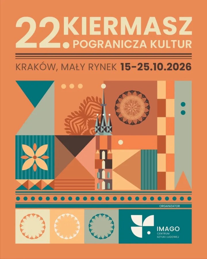 Kraków na styku tradycji. Już wkrótce 22. Kiermasz Pogranicza Kultur