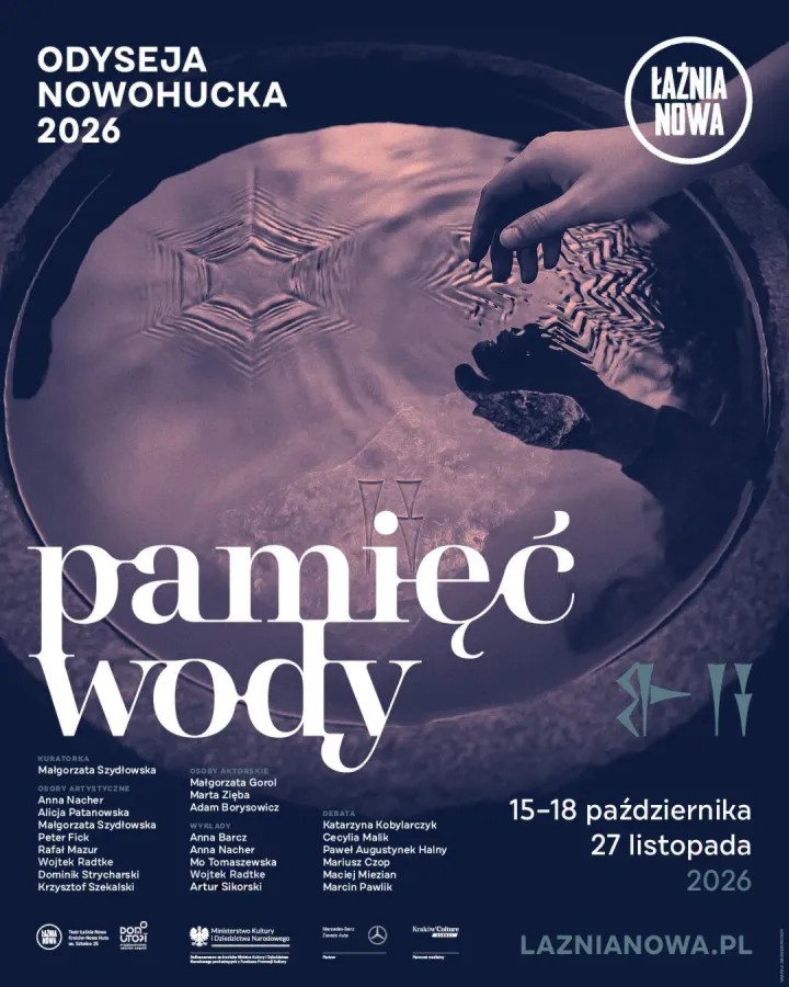 Odyseja Nowohucka 2026. „Pamięć Wody”