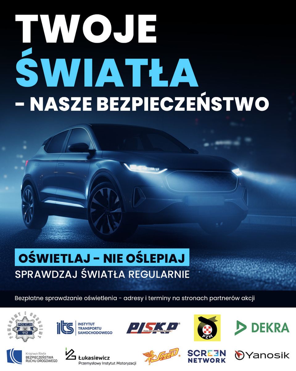 Inauguracja ogólnopolskiej akcji „Twoje światła – Nasze bezpieczeństwo” w Małopolsce