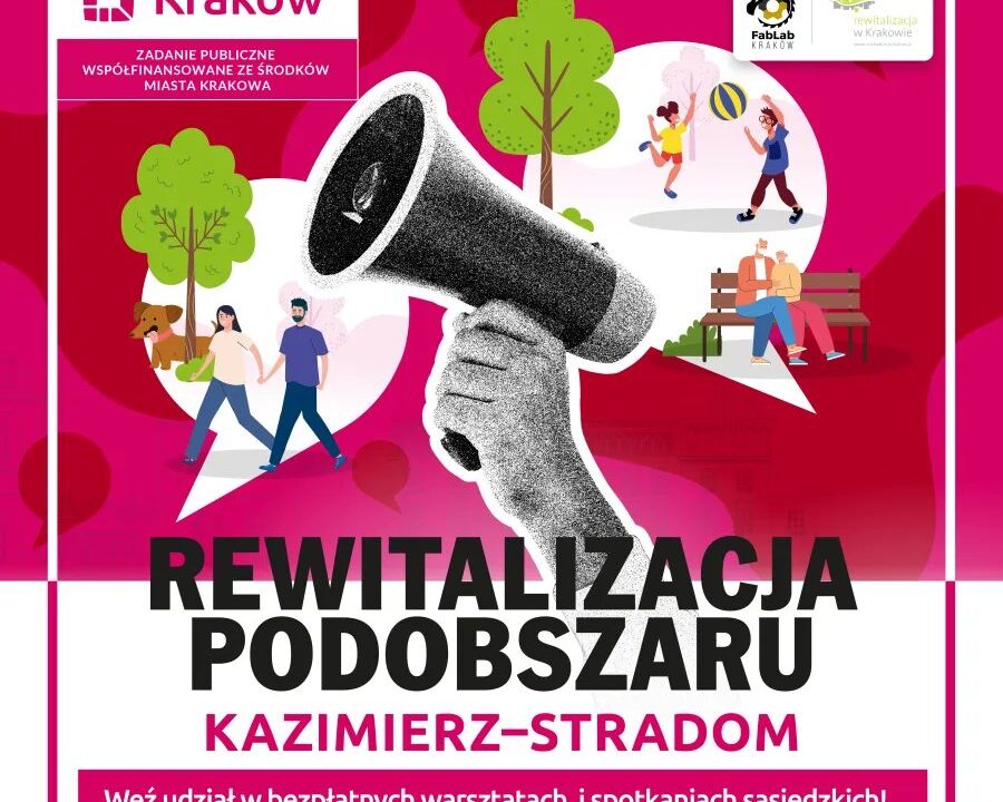 Jesień z Ambasadorem Rewitalizacji na podobszarze Kazimierz–Stradom